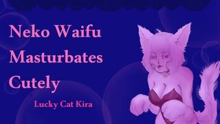 ASMR Neko Waifu Touches Herself Cutely - porn video